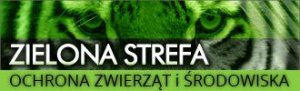 plakat Zielona Strefa - Ochrona Zwierząt i Środowiska.