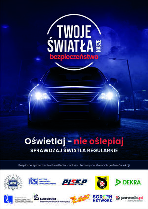 plakat z napisem „TWOJE ŚWIATŁA- NASZE BEZPIECZEŃSTWO”.